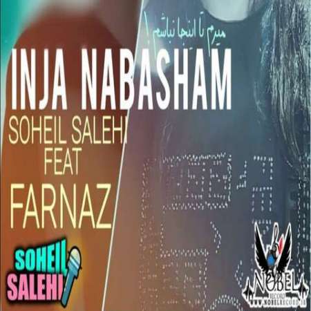 Soheil Salehi – Inja NabashiM